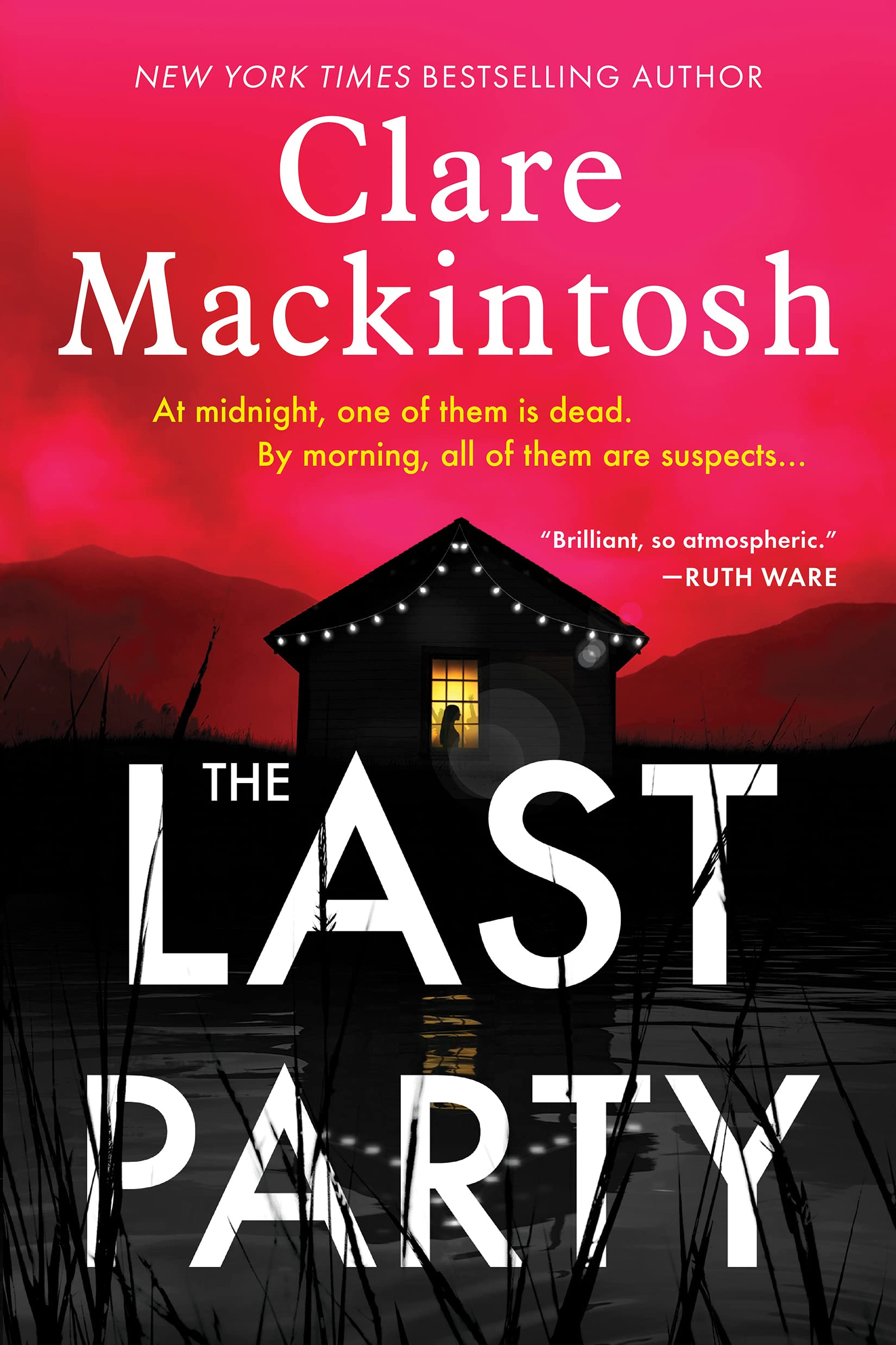 The Last Party: A Novel - 2220