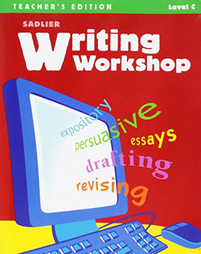 Writing Workshop Level C Annotated Teacher's Edition: Grade 8 by sadlier (2009-05-03) - 5981