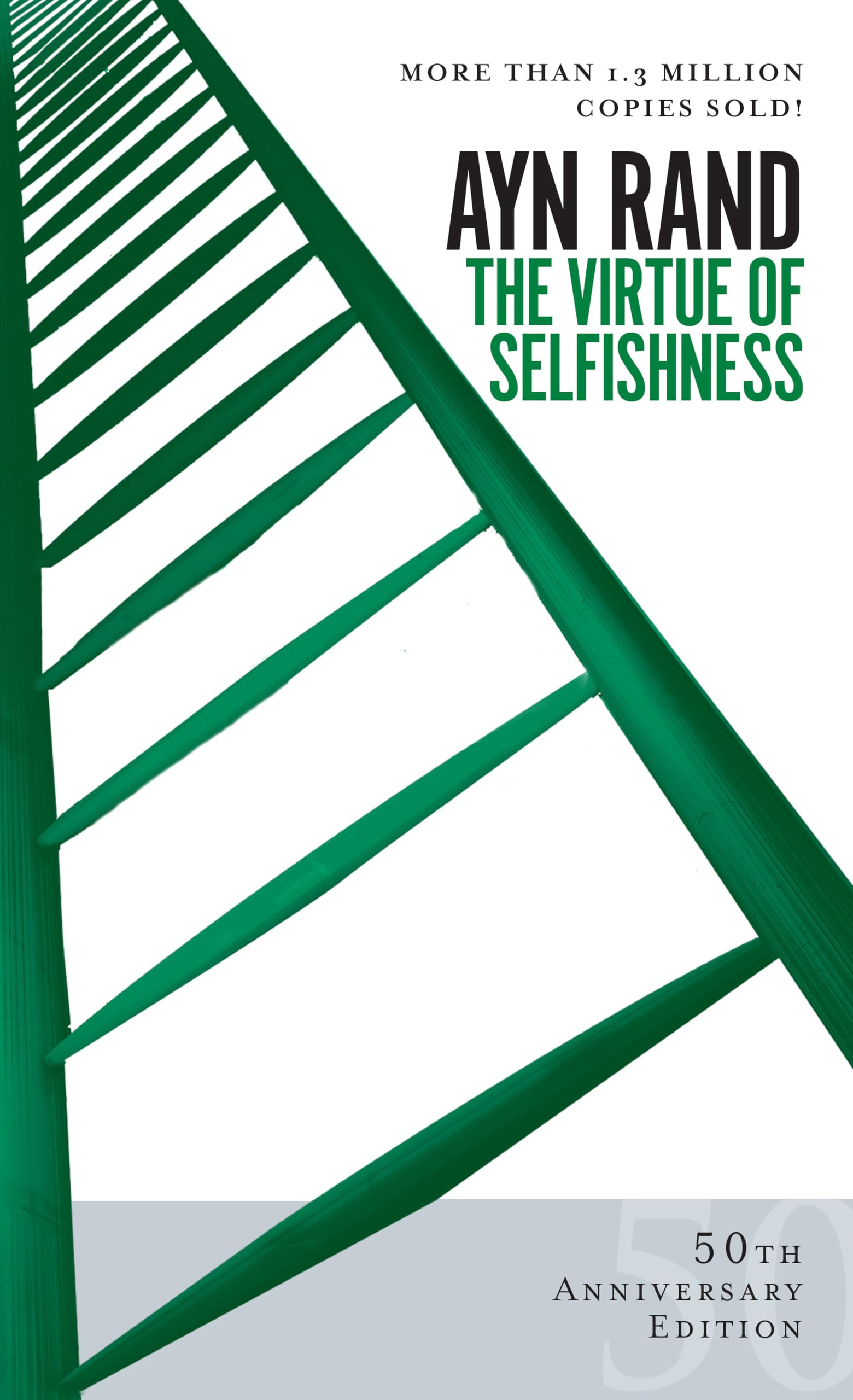 The Virtue of Selfishness: Fiftieth Anniversary Edition - 5241