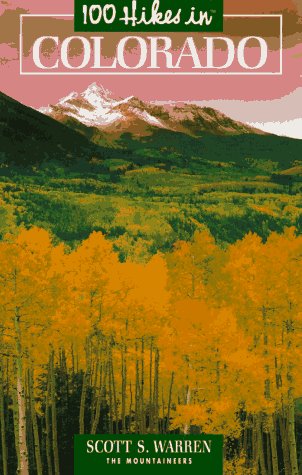 100 Hikes in Colorado (100 Hikes Series) - 565