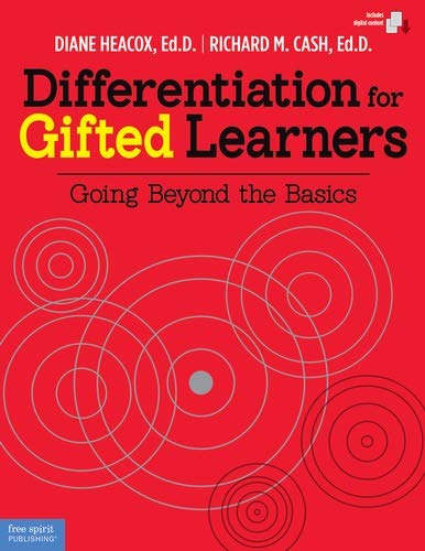 Differentiation for Gifted Learners: Going Beyond the Basics - 1654