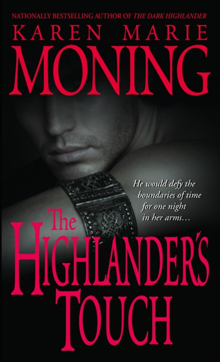 The Highlander's Touch (Highlander, Book 3) - 5286