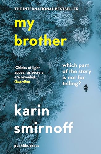 My Brother: A Novel - 4703