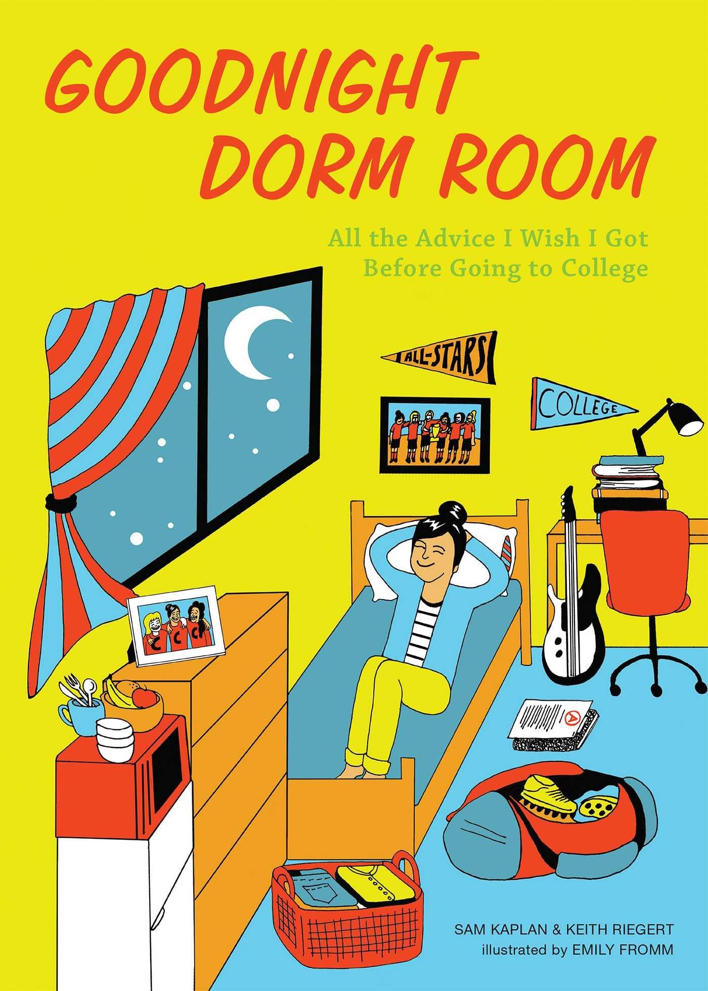 Goodnight Dorm Room: All the Advice I Wish I Got Before Going to College - 9181