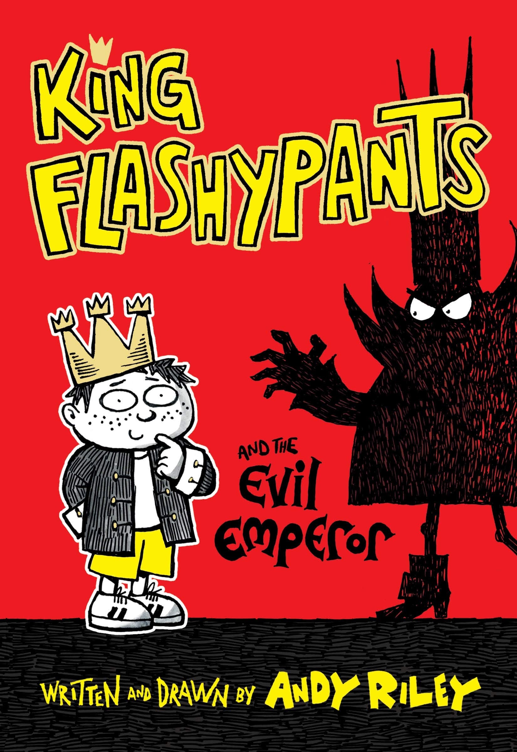 King Flashypants and the Evil Emperor (King Flashypants, 1) - 1634