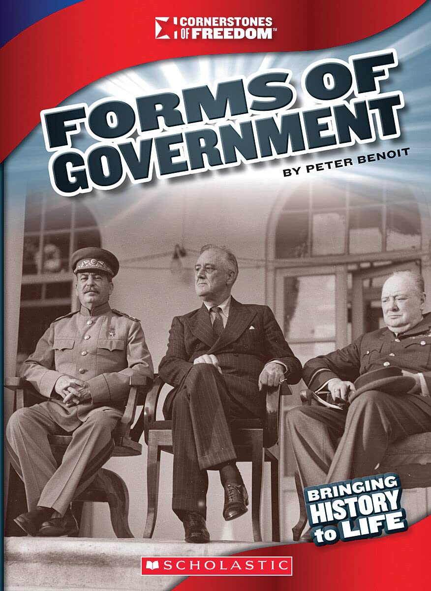 Forms of Government (Cornerstones of Freedom: Third Series) (Library Edition) - 6792