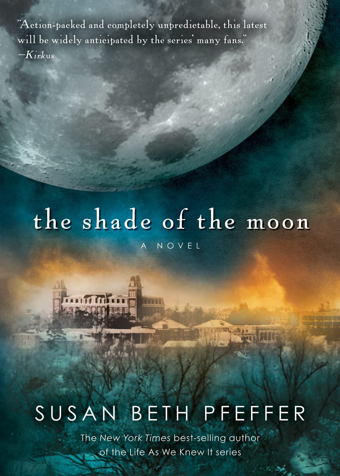 The Shade of the Moon (Life As We Knew It Series) (Life As We Knew It Series, 4)