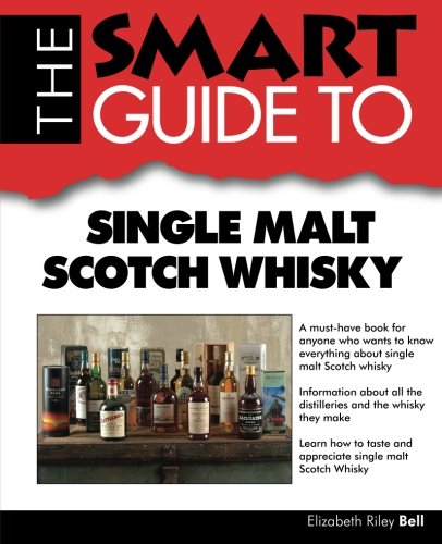 The Smart Guide to Single Malt Scotch Whisky (Smart Guides) - 64