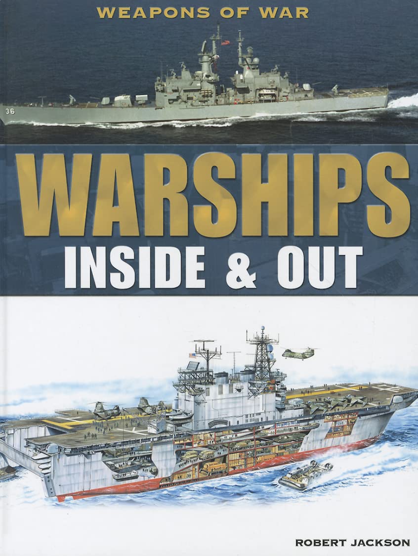 Warships: Inside & Out (Weapons of War) - 5825