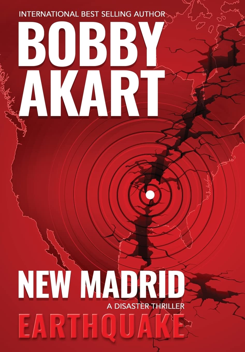 New Madrid Earthquake: A Disaster Thriller - 2467