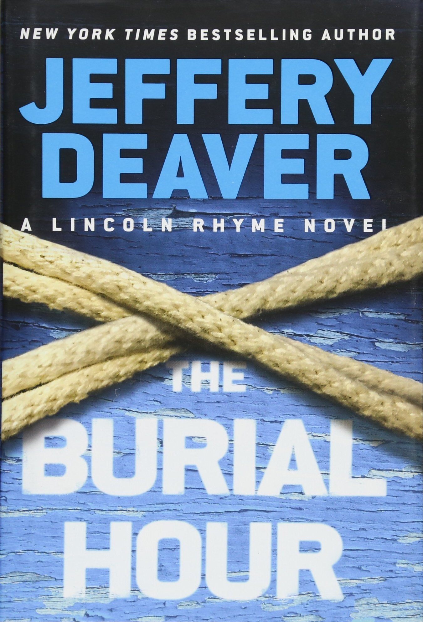 The Burial Hour (A Lincoln Rhyme Novel, 14) - 6624