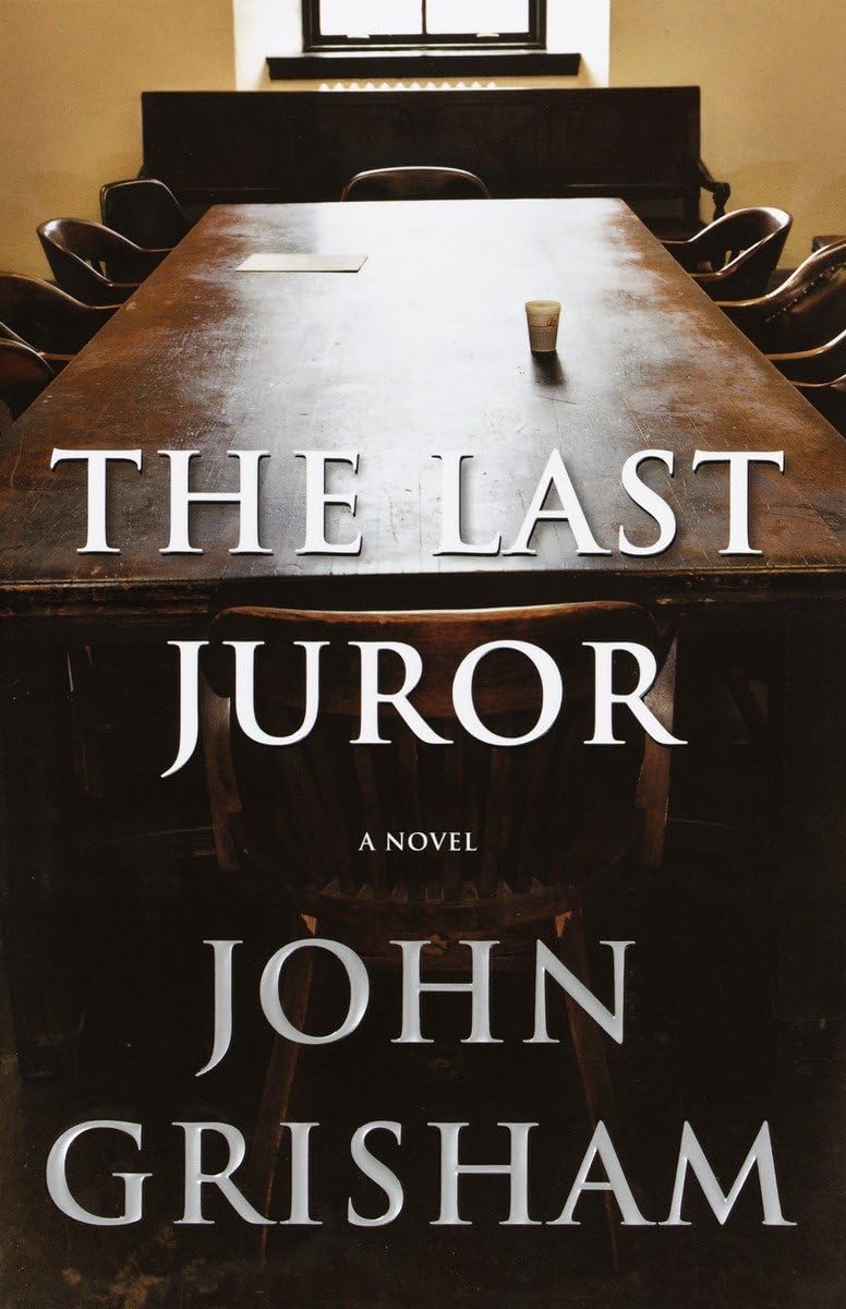 The Last Juror: A Novel - 6088