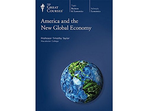 America and the New Global Economy - 7270