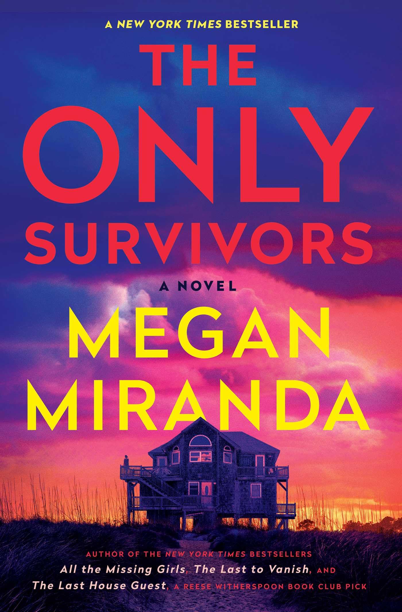 The Only Survivors: A Novel - 1586