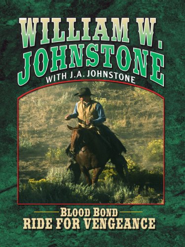 Blood Bond: Ride for Vengeance (Thorndike Large Print Western Series) - 6737