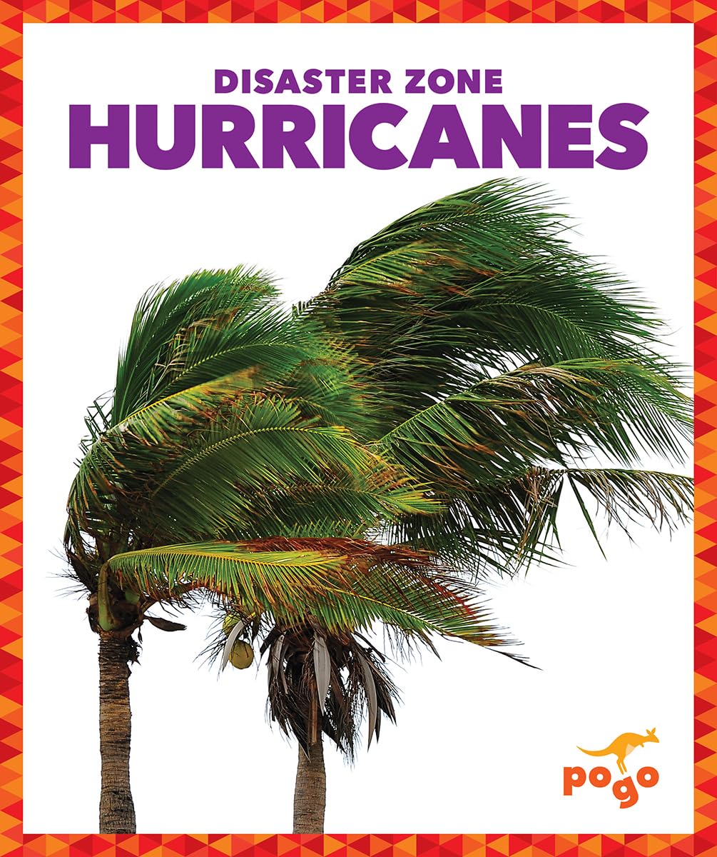 Hurricanes (Pogo Books: Disaster Zone) - 4202