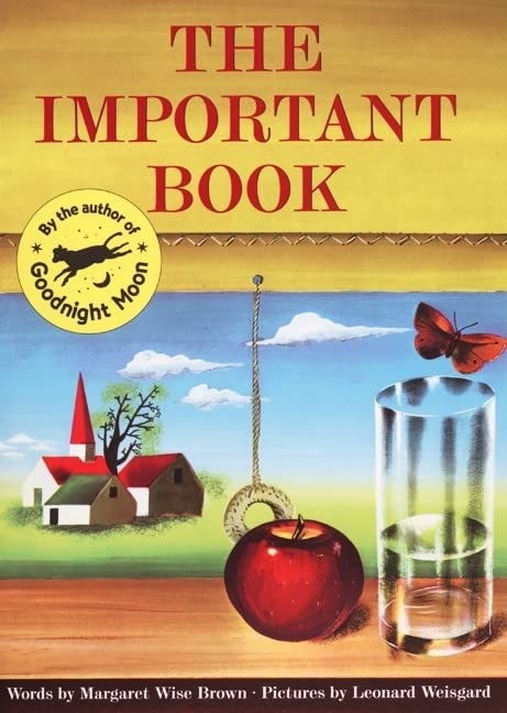 The Important Book (Turtleback School & Library Binding Edition) - 4382