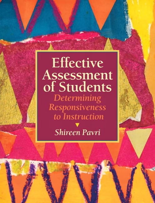 Effective Assessment of Students: Determining Responsiveness to Instruction - 5302