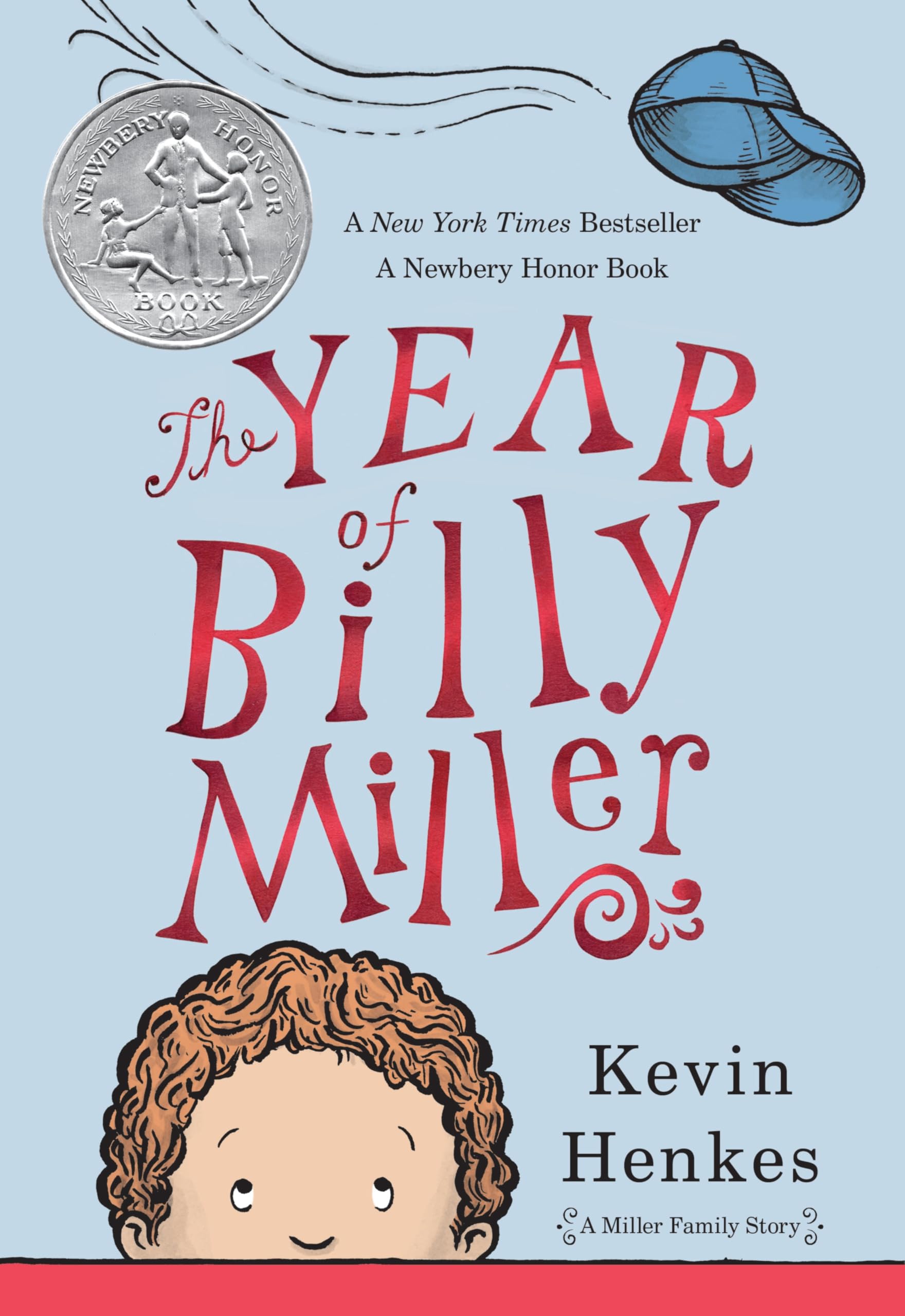 The Year of Billy Miller: A Newbery Honor Award Winner - 526