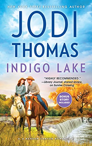 Indigo Lake: A Small Town Cowboy Romance (Ransom Canyon) - 3510