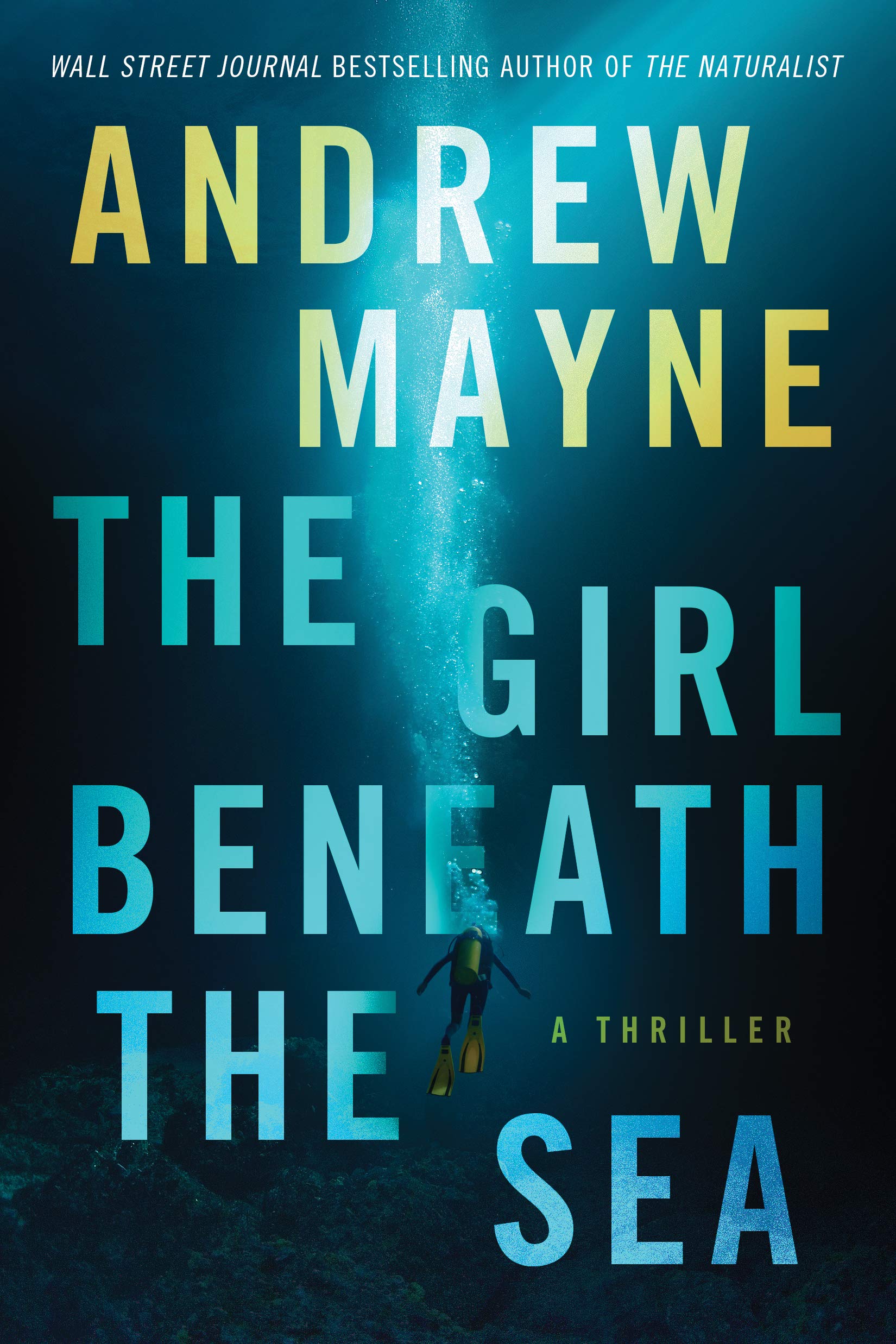 The Girl Beneath the Sea: A Thriller (Underwater Investigation Unit, 1)