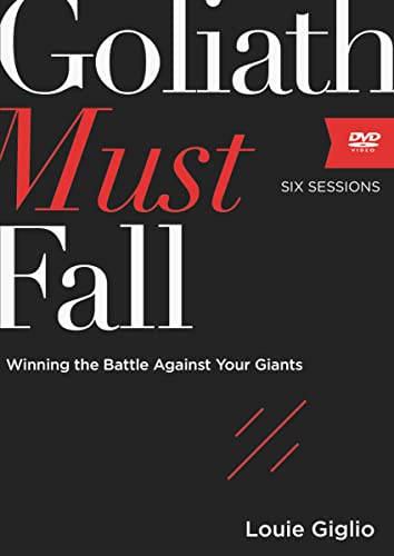 Goliath Must Fall Video Study: Winning the Battle Against Your Giants - 4838