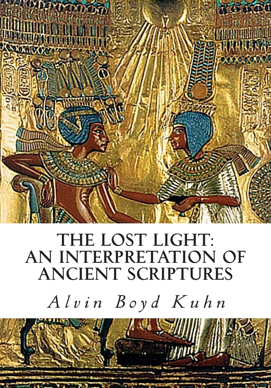 The Lost Light: An Interpretation of Ancient Scriptures - 1410