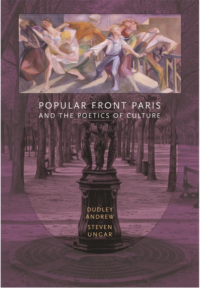 Popular Front Paris and the Poetics of Culture - 5619