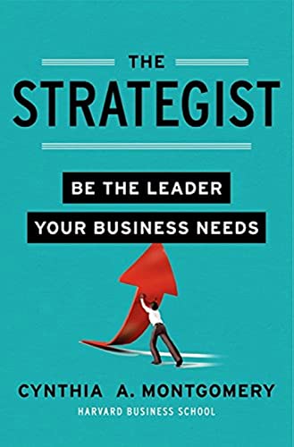 The Strategist: Be the Leader Your Business Needs - 7436