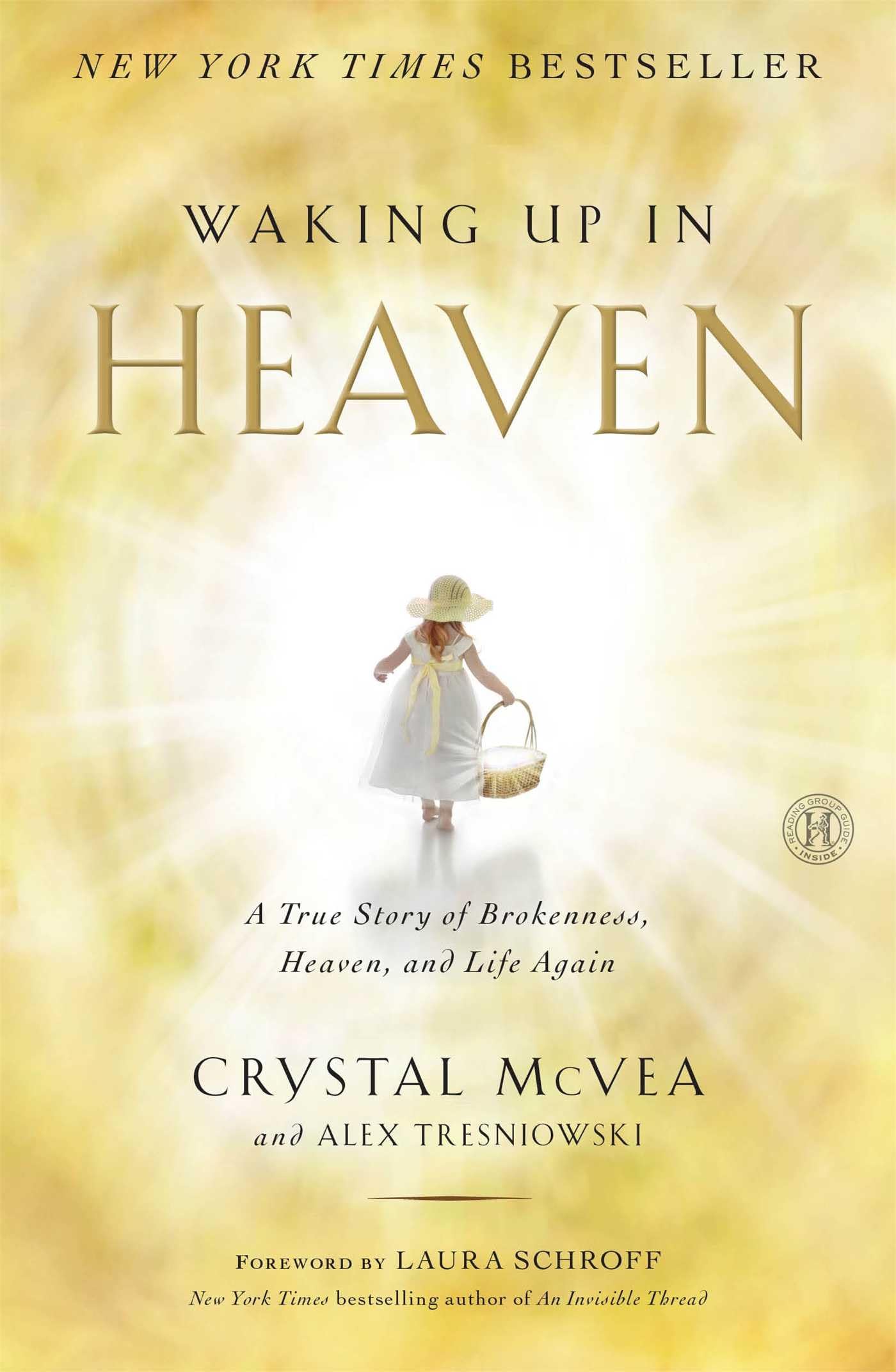 Waking Up in Heaven: A True Story of Brokenness, Heaven, and Life Again - 498