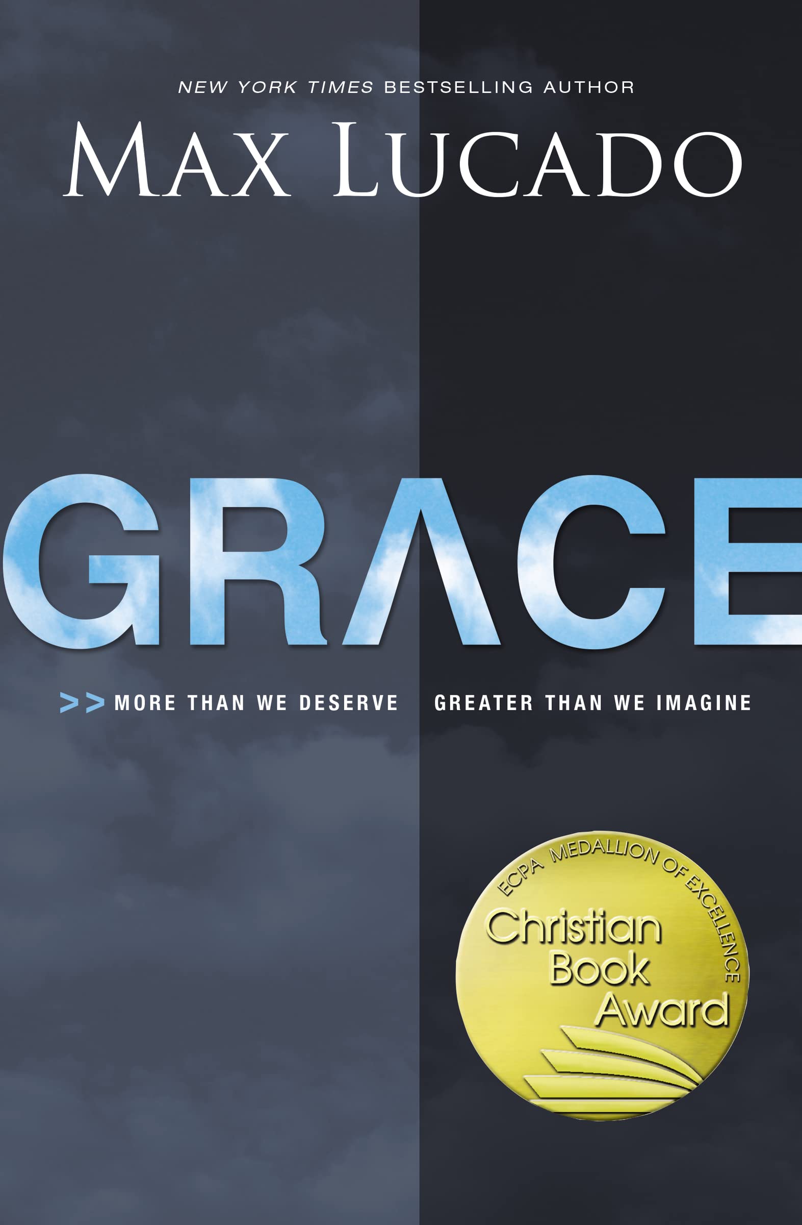 Grace: More Than We Deserve, Greater Than We Imagine - 5648