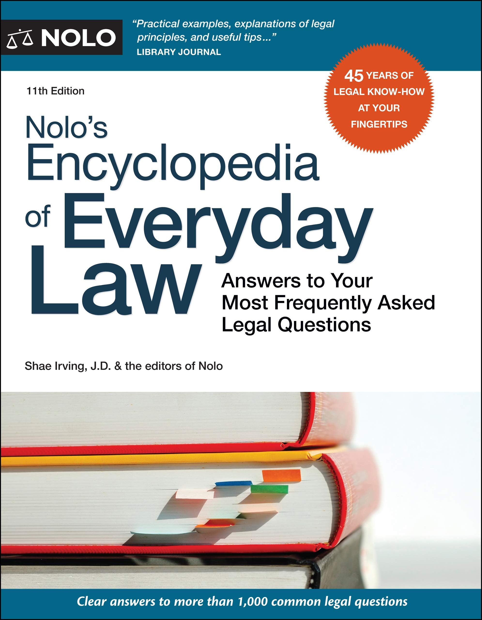 Nolo's Encyclopedia of Everyday Law: Answers to Your Most Frequently Asked Legal Questions - 4808