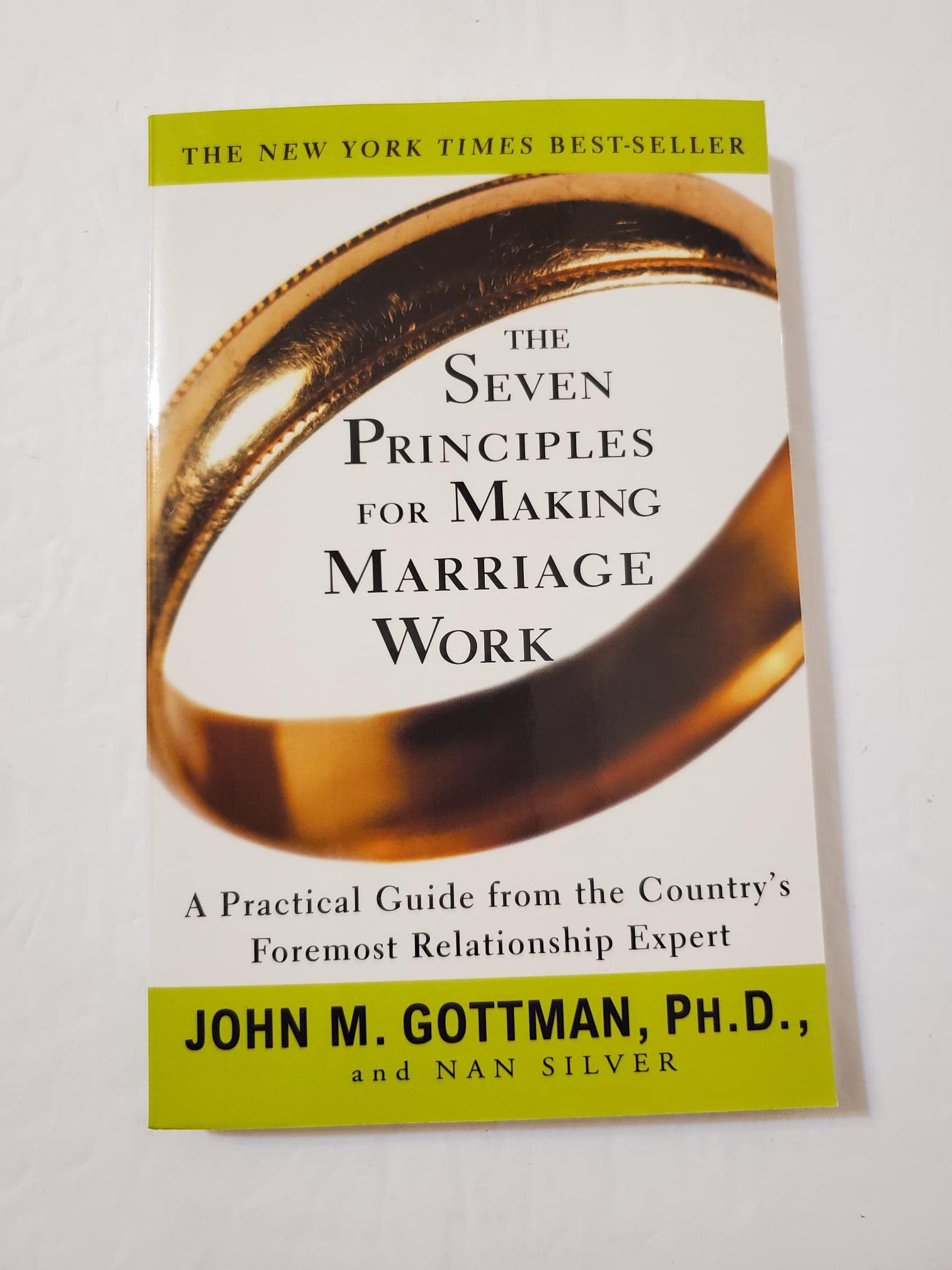 The Seven Principles for Making Marriage Work: A Practical Guide from the Country's Foremost Relationship Expert - 3055