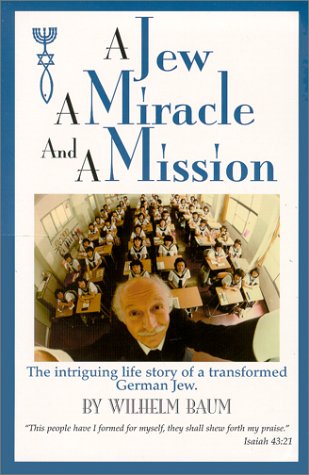 A Jew a Miracle and a Mission - 7694