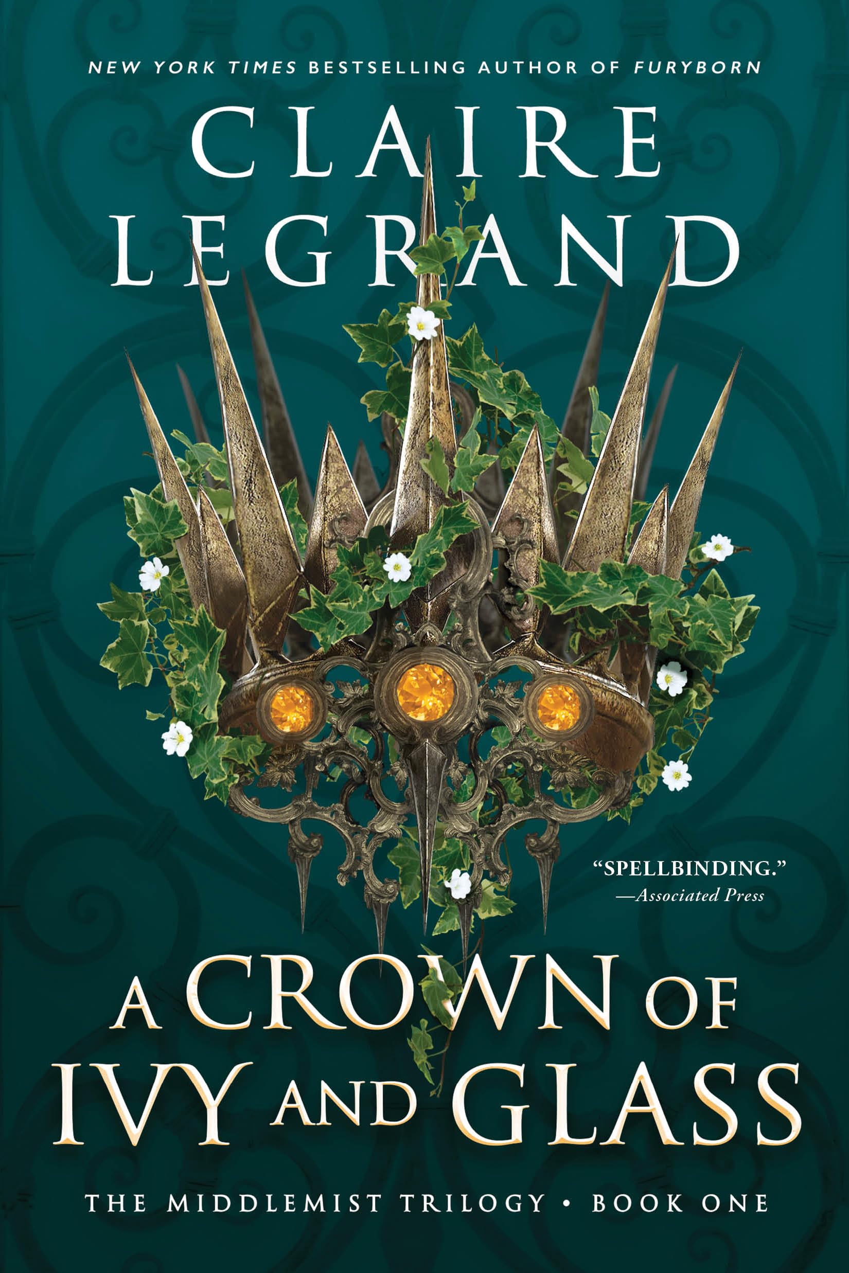 A Crown of Ivy and Glass (The Middlemist Trilogy, 1) - 593