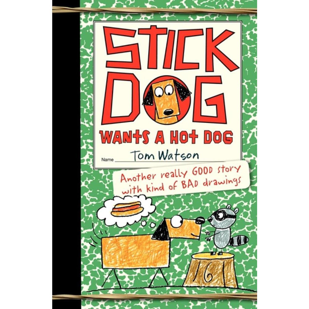 Stick Dog Wants a Hot Dog (Stick Dog, 2) - 347