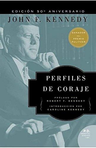 Perfiles de Coraje (Spanish Edition)