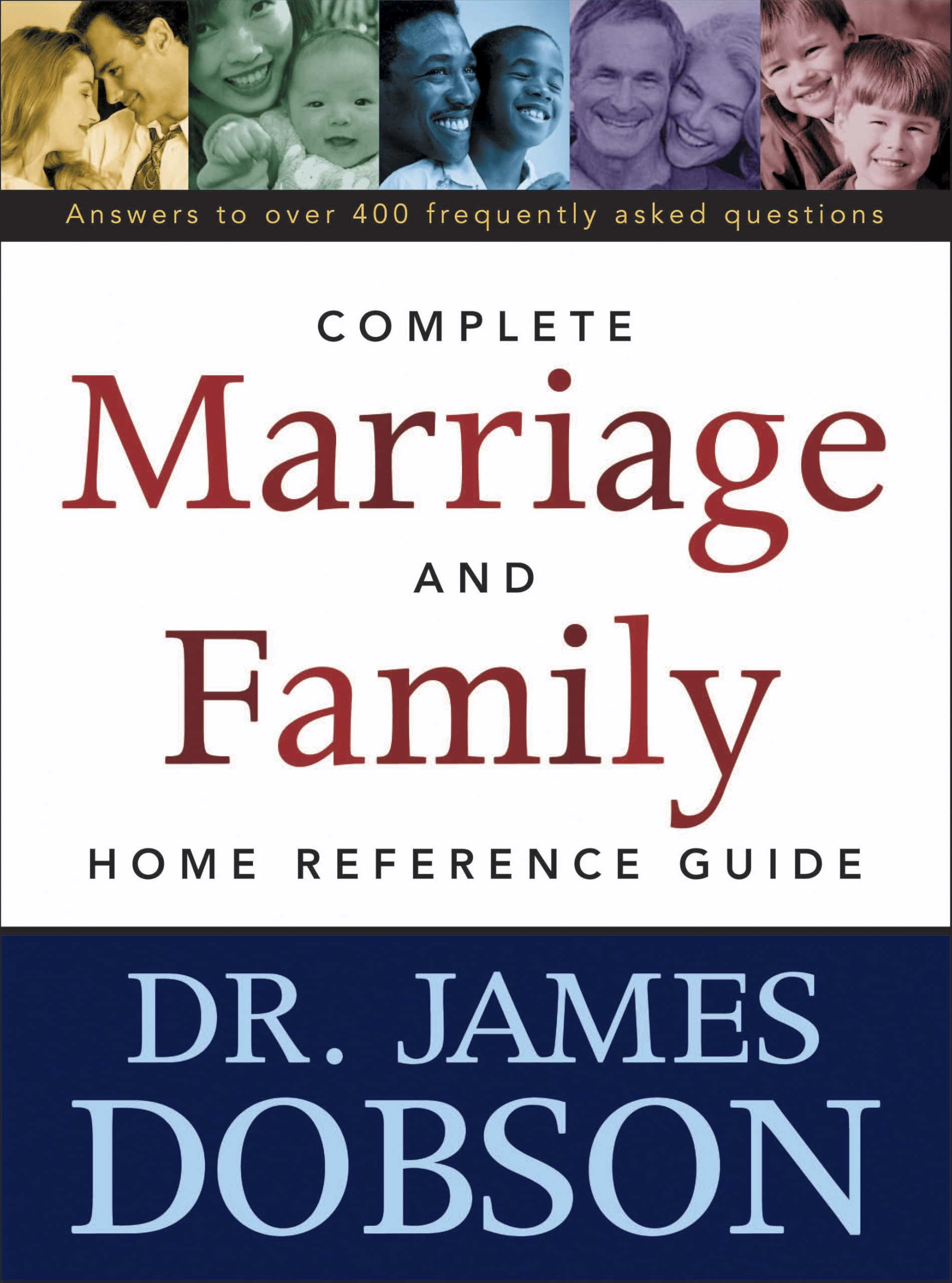 The Complete Marriage and Family Home Reference Guide - 1360