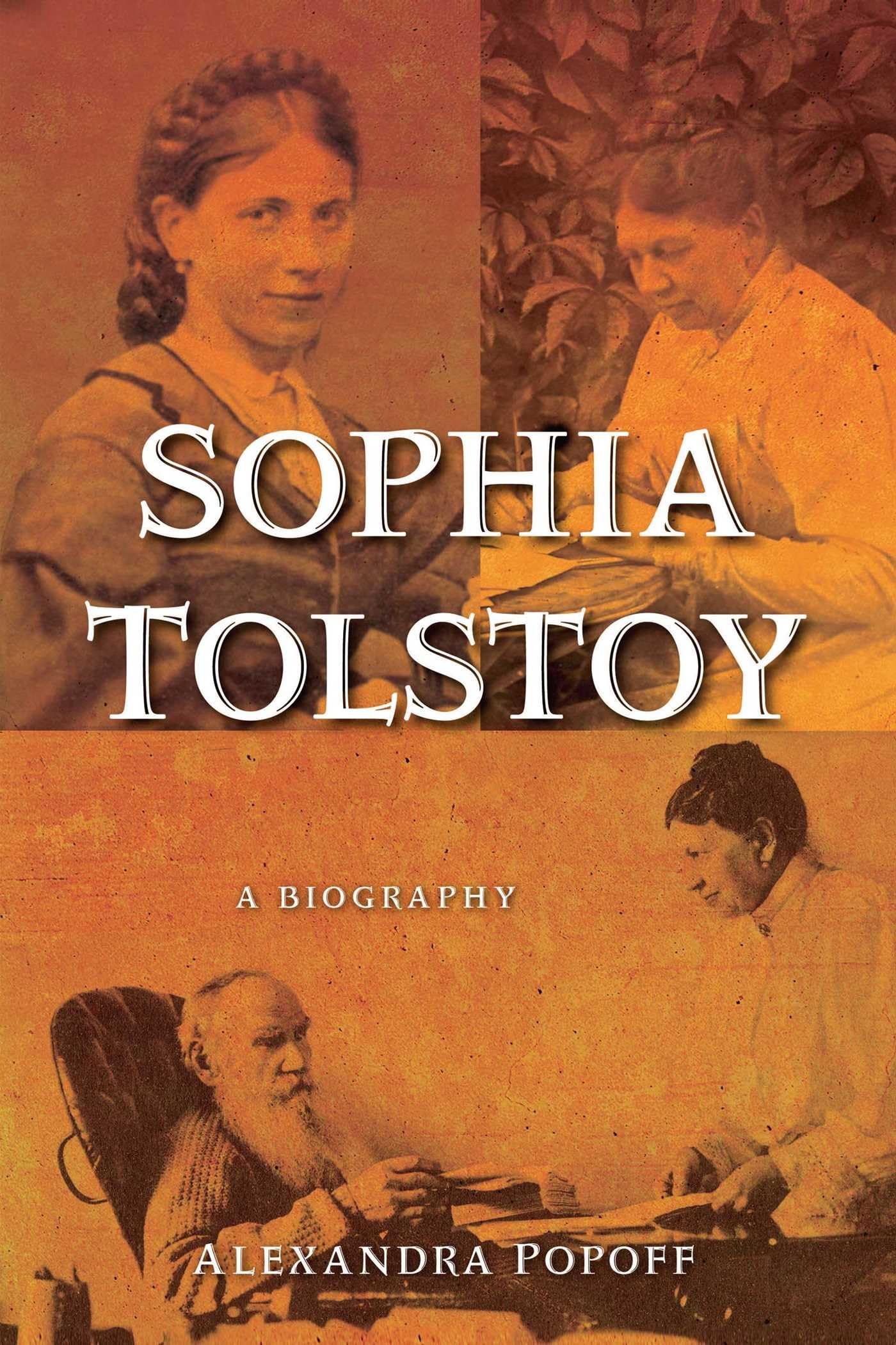 Sophia Tolstoy: A Biography - 6606