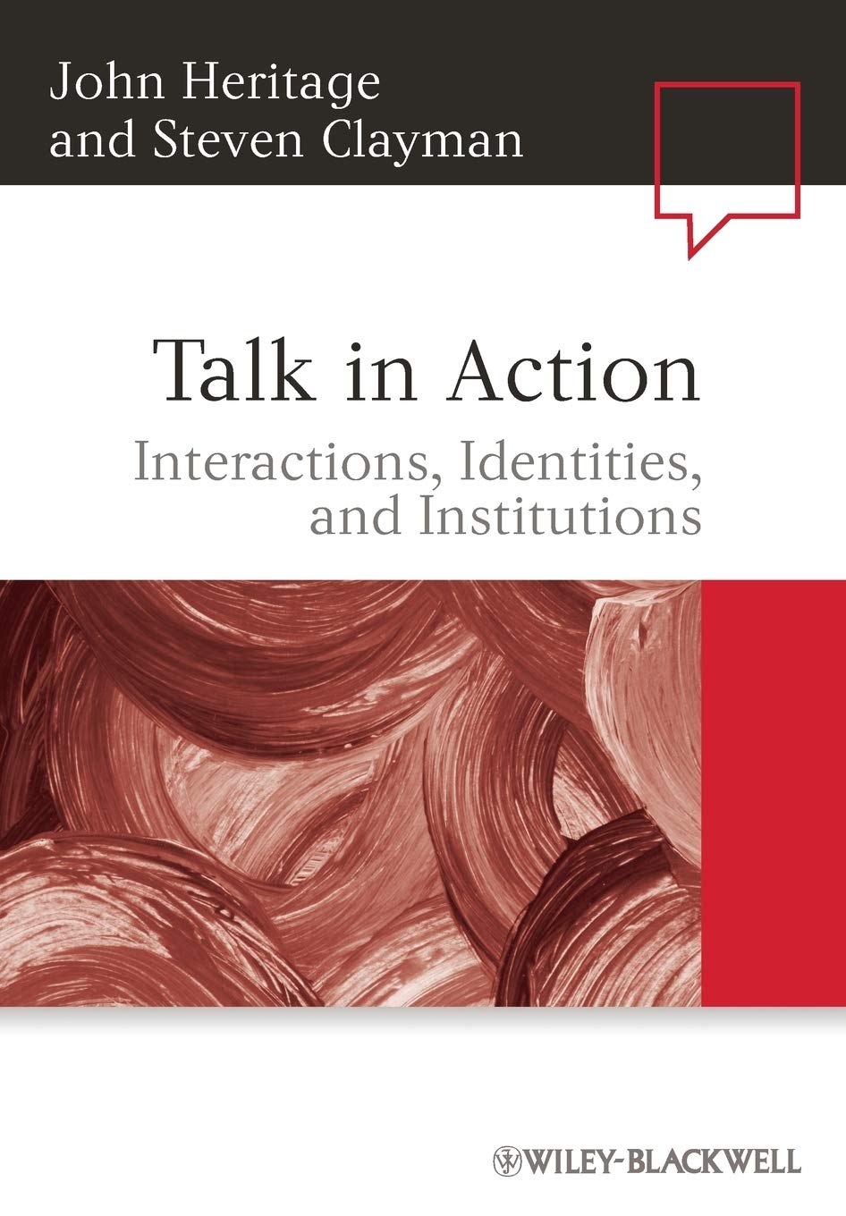 Talk in Action: Interactions, Identities, and Institutions - 8299