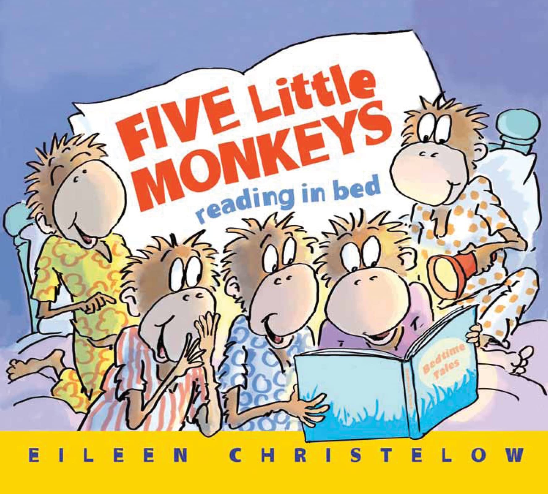 Five Little Monkeys Reading in Bed (A Five Little Monkeys Story)