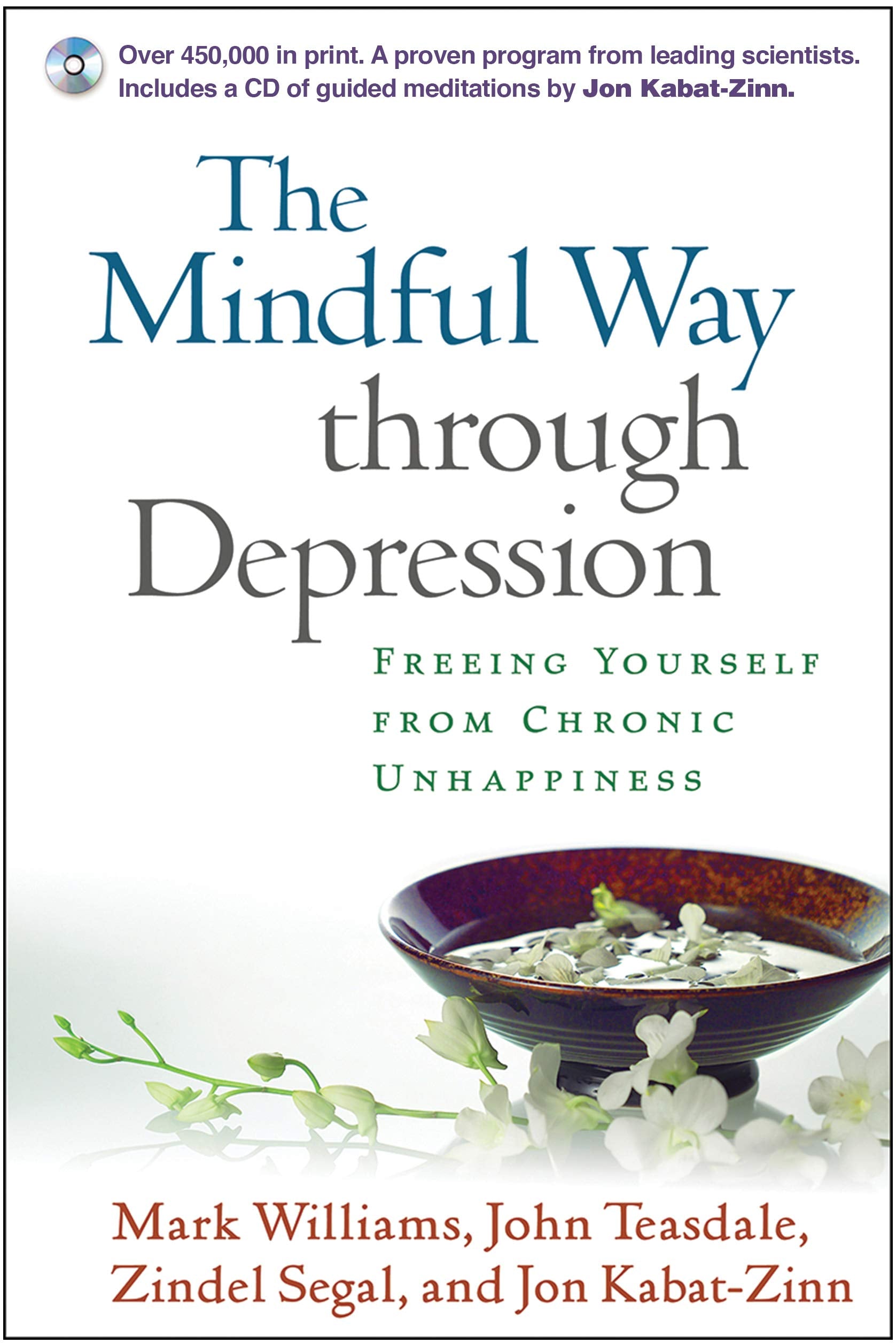 The Mindful Way Through Depression: Freeing Yourself from Chronic Unhappiness (Book & CD) - 8025