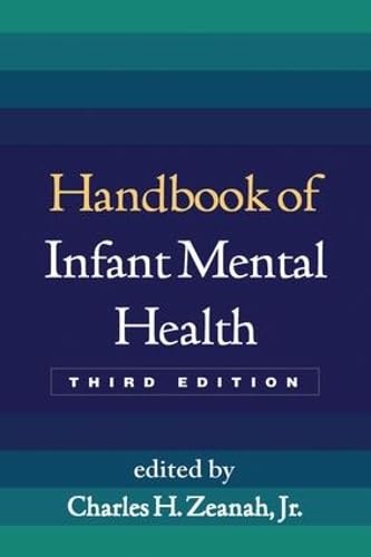 Handbook of Infant Mental Health, Third Edition - 9106