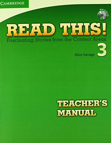 Read This! Level 3 Teacher's Manual with Audio CD: Fascinating Stories from the Content Areas - 6894