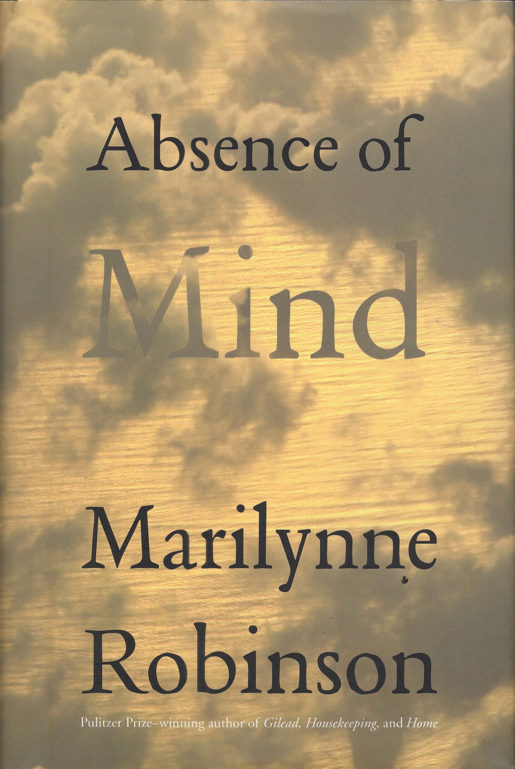 Absence of Mind: The Dispelling of Inwardness from the Modern Myth of the Self (The Terry Lectures Series) - 9872