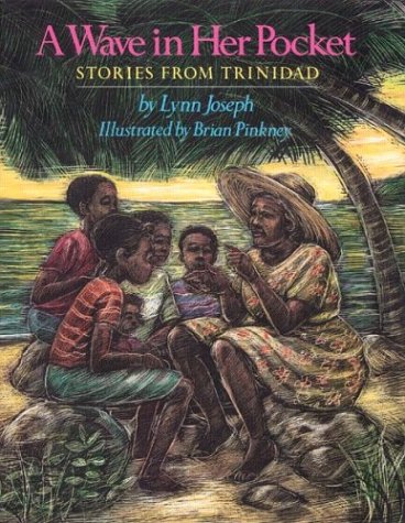 A Wave in Her Pocket: Stories from Trinidad - 8151