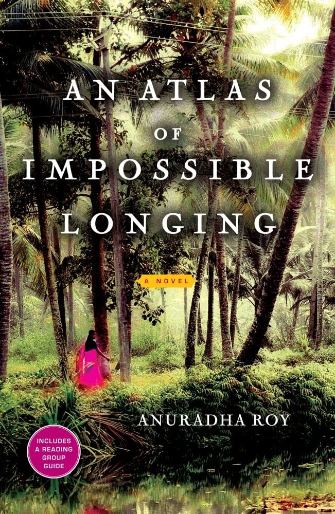 An Atlas of Impossible Longing: A Novel - 1218