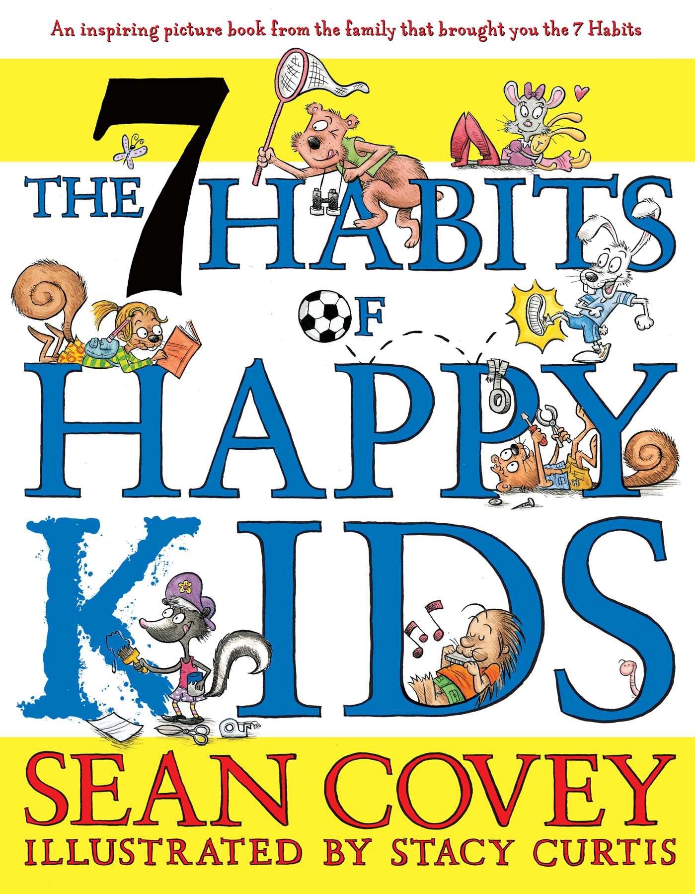 The 7 Habits of Happy Kids - 389