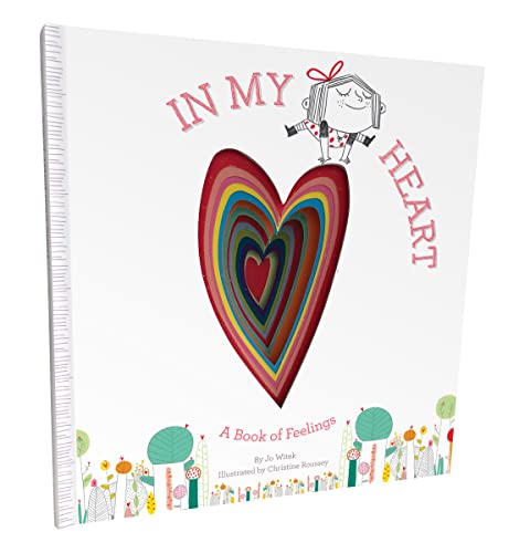 In My Heart: A Book of Feelings (Growing Hearts) - 6