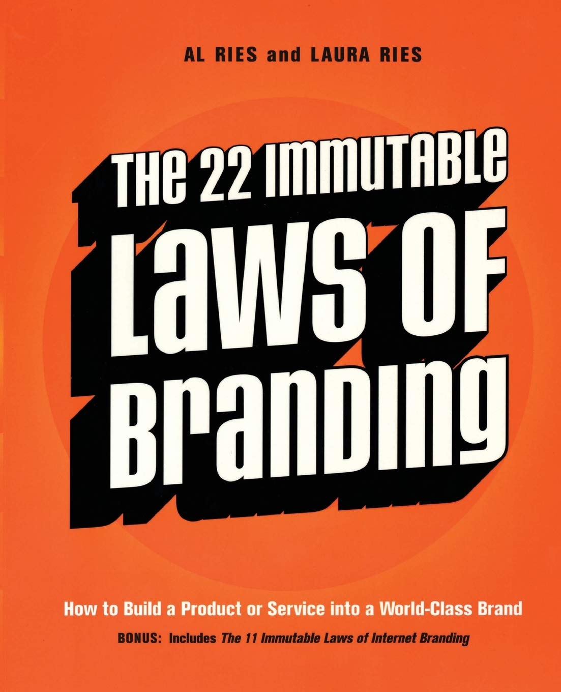 The 22 Immutable Laws of Branding - 2009